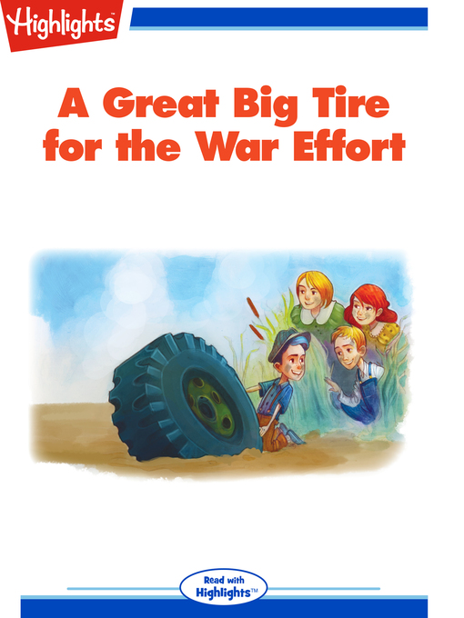 Title details for A Great Big Tire for the War Effort by Jane Ogburn Dorfman - Available